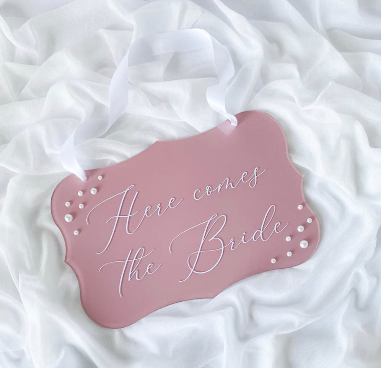 Here Comes the Bride Sign with Pearls